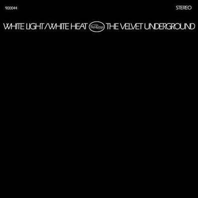 The Velvet Underground: White Light / White Heat (180g) (Black Vinyl) - - (Vinyl /