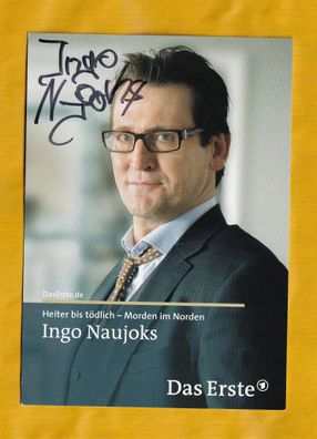Ingo Naujoks( Heiter bis tödlich - Morden im Norden ) - persönlich signiert
