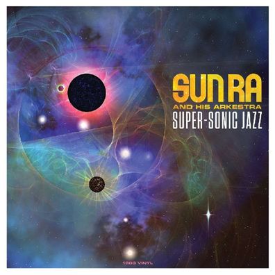 Sun Ra (1914-1993): Super-Sonic Jazz (180g)