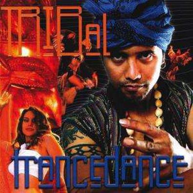 Tribal Trance Dance - - (CD / Titel: A-G)