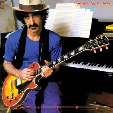 Frank Zappa (1940-1993): Shut Up'n Play Yer Guitar - Universal 0238632 - (CD / ...