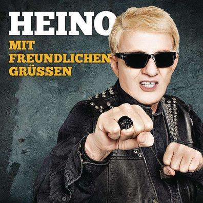 Heino: Mit freundlichen Grüßen - Starwatch 88725460672 - (Musik / Titel: H-Z)