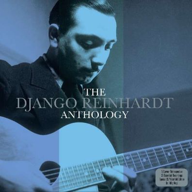 Django Reinhardt (1910-1953): The Django Reinhardt Anthology (180g) - Not Now ...