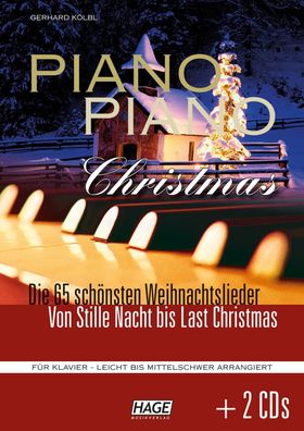 Piano Piano Christmas + 2 CDs: Die 65 sch?nsten Weihnachtslieder - Von Stil ...