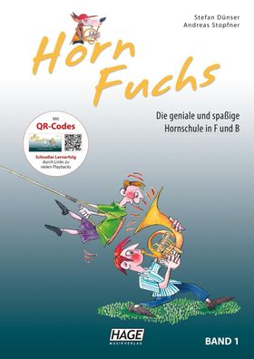 Horn Fuchs Band 1: Die geniale und spa?ige Hornschule in F und B, Stefan D? ...
