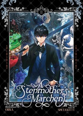 A Stepmother's Marchen Vol. 2 (A Stepmother's M?rchen, Band 2), Spice&kitty