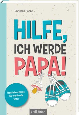 Hilfe, ich werde Papa!, Christian Hanne