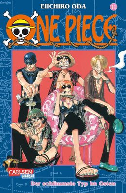One Piece 11. Der schlimmste Typ im Osten, Eiichiro Oda