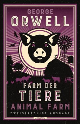 Farm der Tiere / Animal Farm, George Orwell