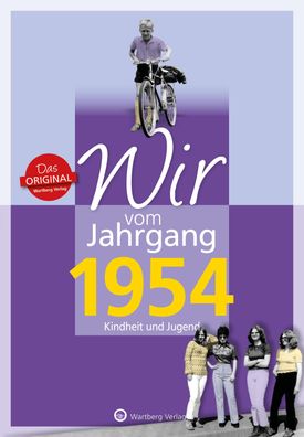 Wir vom Jahrgang 1954 - Kindheit und Jugend, Ulrike Lange-Michael