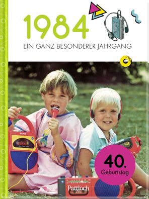 1984 - Ein ganz besonderer Jahrgang, Neumann & Kamp Historische Projekte GbR