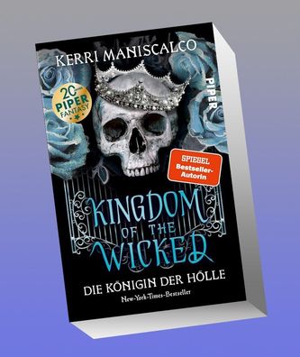 Kingdom of the Wicked - Die K?nigin der H?lle, Kerri Maniscalco