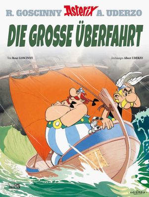 Asterix 22: Die gro?e ?berfahrt, Ren? Goscinny