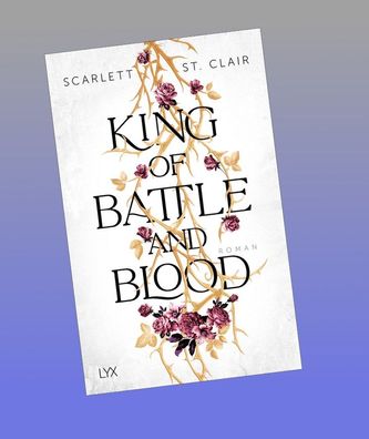 King of Battle and Blood, Scarlett St. Clair