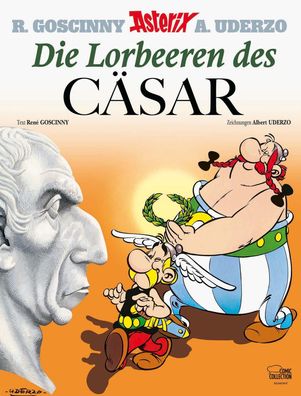 Asterix 18: Die Lorbeeren des C?sar, Ren? Goscinny