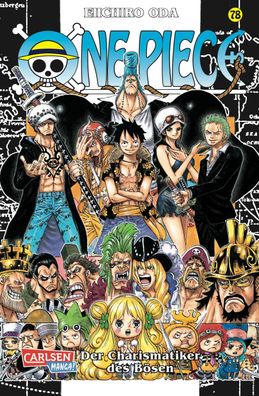 One Piece 78. Der Charismatiker des B?sen, Eiichiro Oda