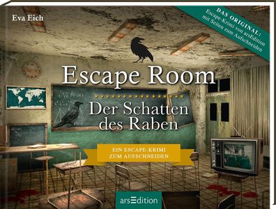 Escape Room. Der Schatten des Raben, Eva Eich