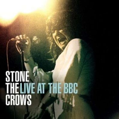 Stone The Crows - Live At The BBC - - (CD / Titel: Q-Z)