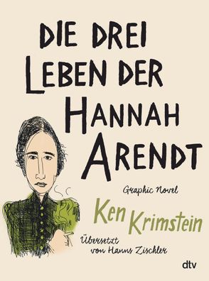 Die drei Leben der Hannah Arendt, Ken Krimstein