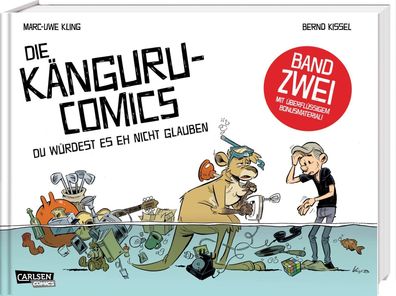 Die K?nguru-Comics 2: Du w?rdest es eh nicht glauben, Marc-Uwe Kling
