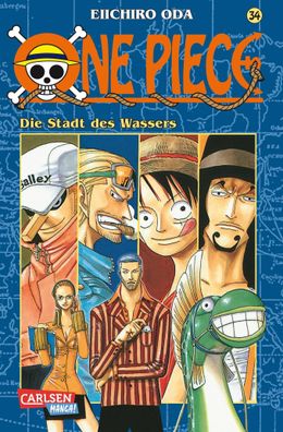 One Piece 34. Die Stadt des Wassers, Eiichiro Oda