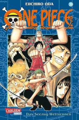 One Piece 39. Das Seezug-Wettrennen, Eiichiro Oda