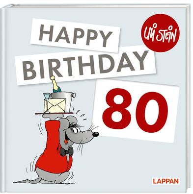 Happy Birthday zum 80. Geburtstag, Uli Stein