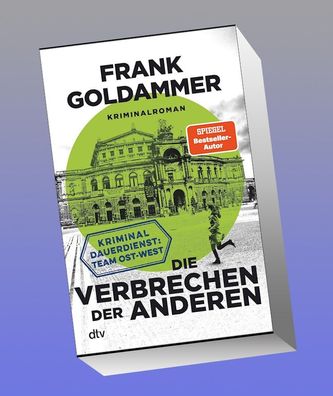 Die Verbrechen der anderen, Frank Goldammer