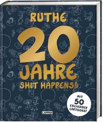 20 Jahre Shit happens!, Ralph Ruthe