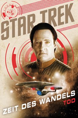 Star Trek - Zeit des Wandels 2: Tod, John Vornholt