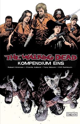 The Walking Dead - Kompendium 1, Robert Kirkman