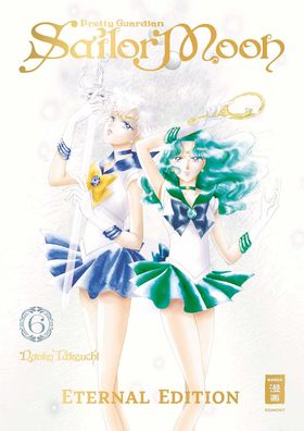 Pretty Guardian Sailor Moon - Eternal Edition 06, Naoko Takeuchi