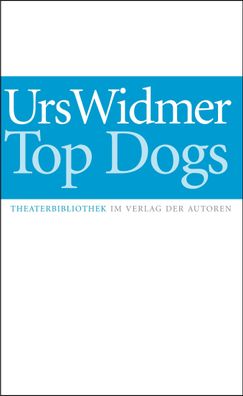 Top Dogs, Urs Widmer