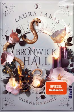 Bronwick Hall - Dornenkrone, Laura Labas