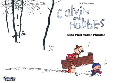 Calvin und Hobbes 11: Eine Welt voller Wunder, Bill Watterson