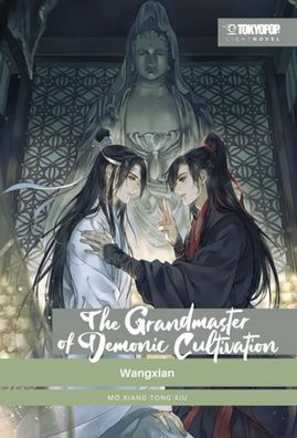 The Grandmaster of Demonic Cultivation Light Novel 04 Hardcover, Mo Xiang T ...