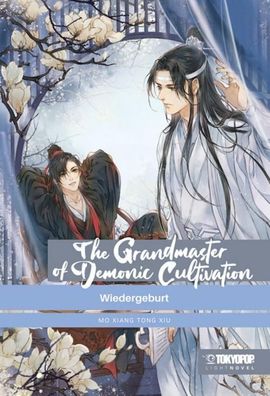 The Grandmaster of Demonic Cultivation Light Novel 01 Hardcover, Mo Xiang T ...
