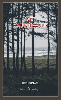 Der Zauberwald, Sabine Nielsen