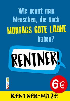 Rentner-Witze: Witze f?r den Ruhestand, Mannfredt Muster