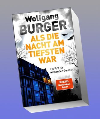 Als die Nacht am tiefsten war, Wolfgang Burger