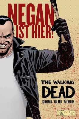 The Walking Dead: Negan ist hier!, Robert Kirkman