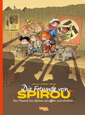 Die Freunde von Spirou 1: Die Freunde von Spirou 1, Jean David Morvan