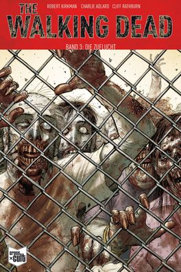 The Walking Dead 03, Robert Kirkman