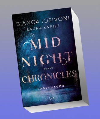 Midnight Chronicles - Todeshauch, Bianca Iosivoni