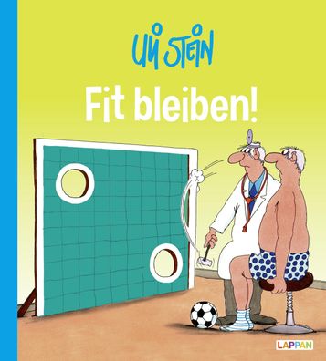 Uli Stein Cartoon-Geschenke: Fit bleiben!, Uli Stein