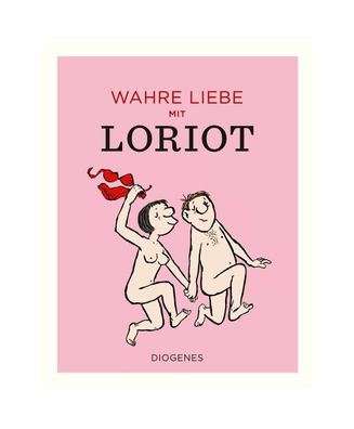 Wahre Liebe mit Loriot, Loriot