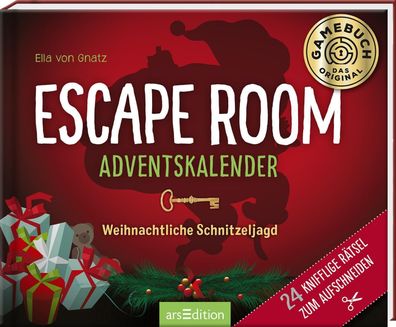Escape Room Adventskalender. Weihnachtliche Schnitzeljagd, Ella von Gnatz
