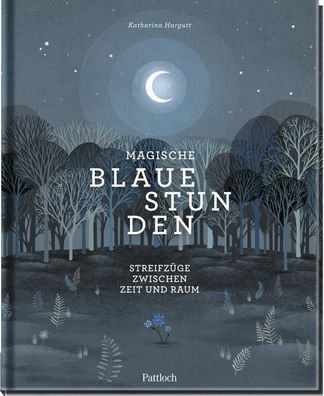 Magische blaue Stunden, Katharina Hargutt