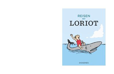 Reisen mit Loriot, Loriot