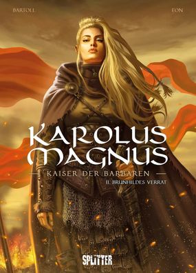 Karolus Magnus - Kaiser der Barbaren. Band 2, Jean-Claude Bartoll